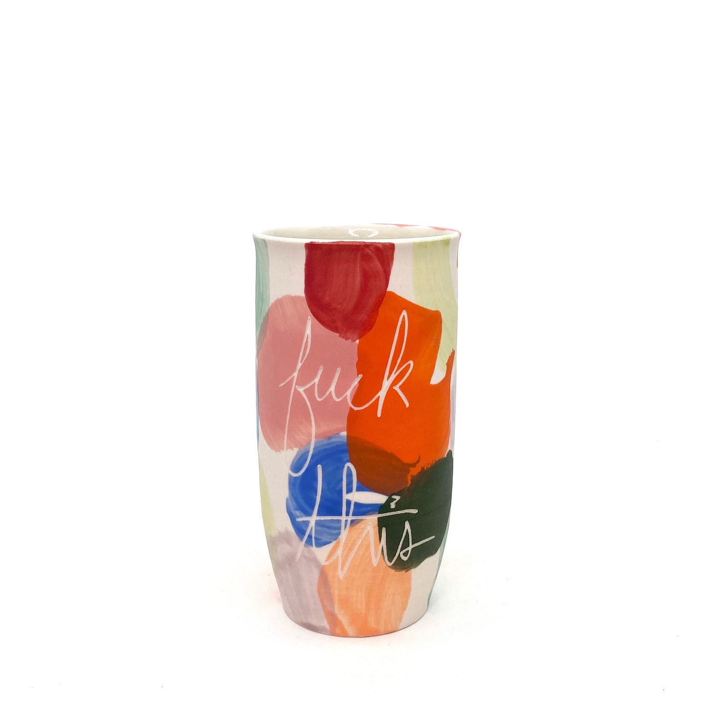 Lighten Up F This cup/vase B