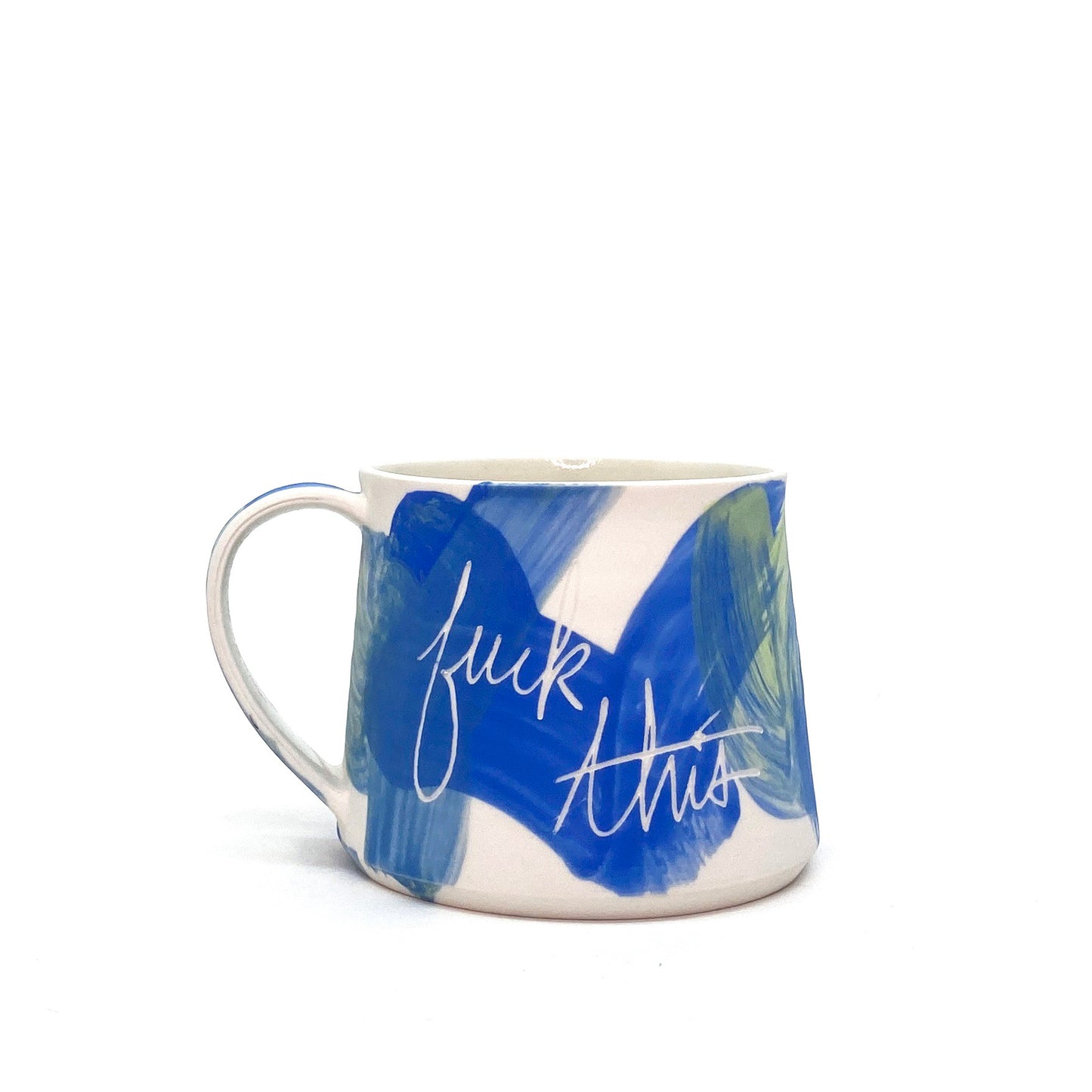 F This Mug Blue