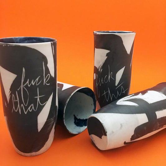 Fuck Cups/Vases [5 phrases available]