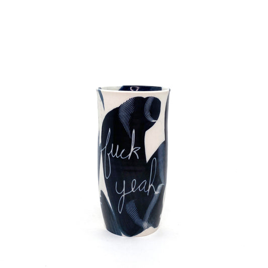 F Yeah Cup/Vase