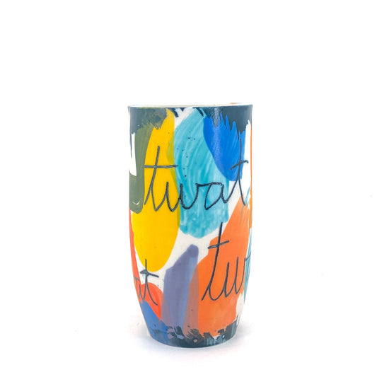 Twat ^3 Cup/Vase